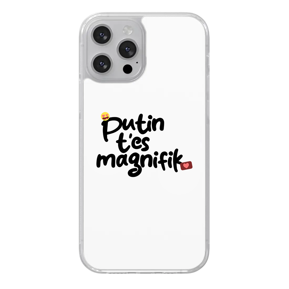 Coque Putin t'es magnifik Blanche