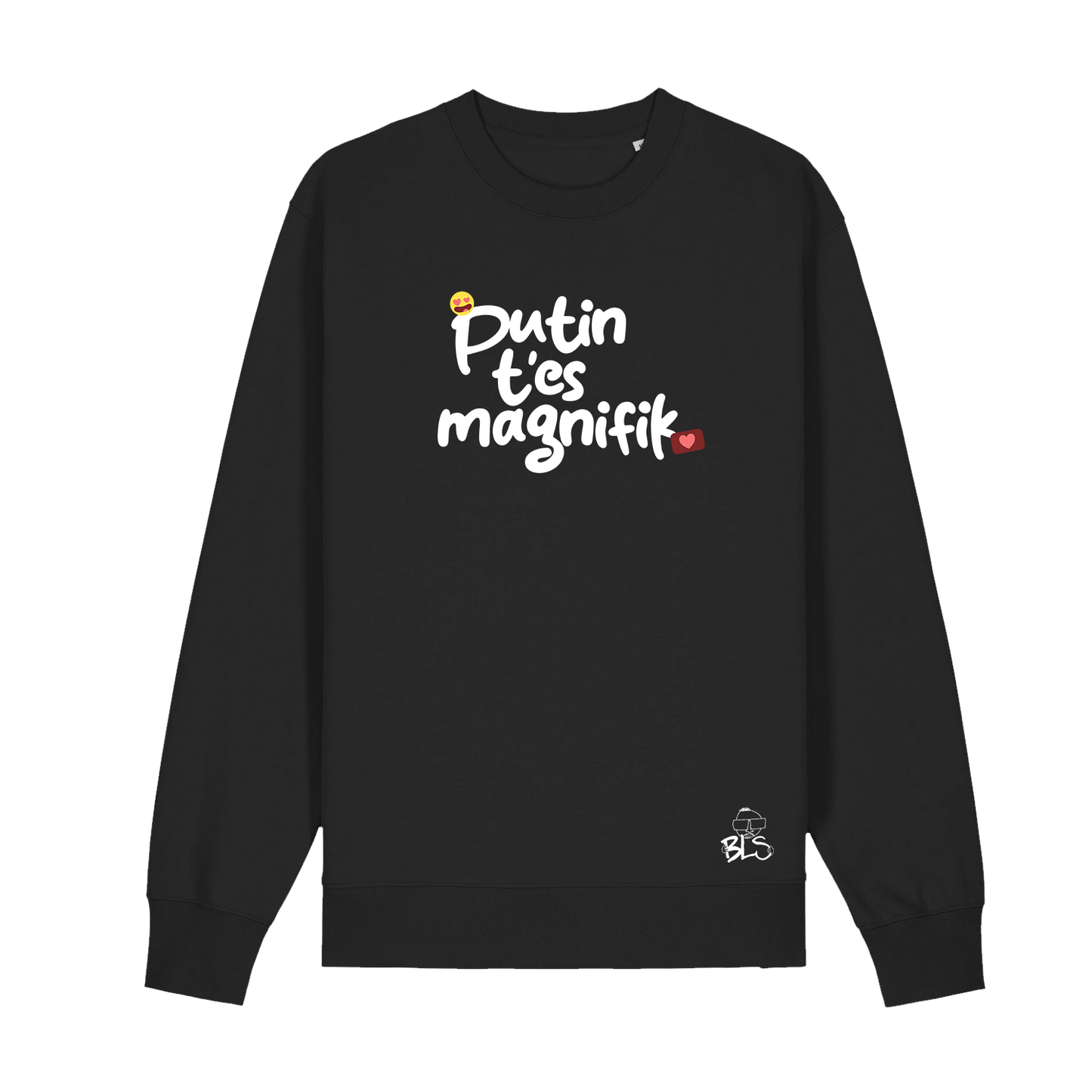 Sweat Col Rond Putin T'es Magnifik Noir