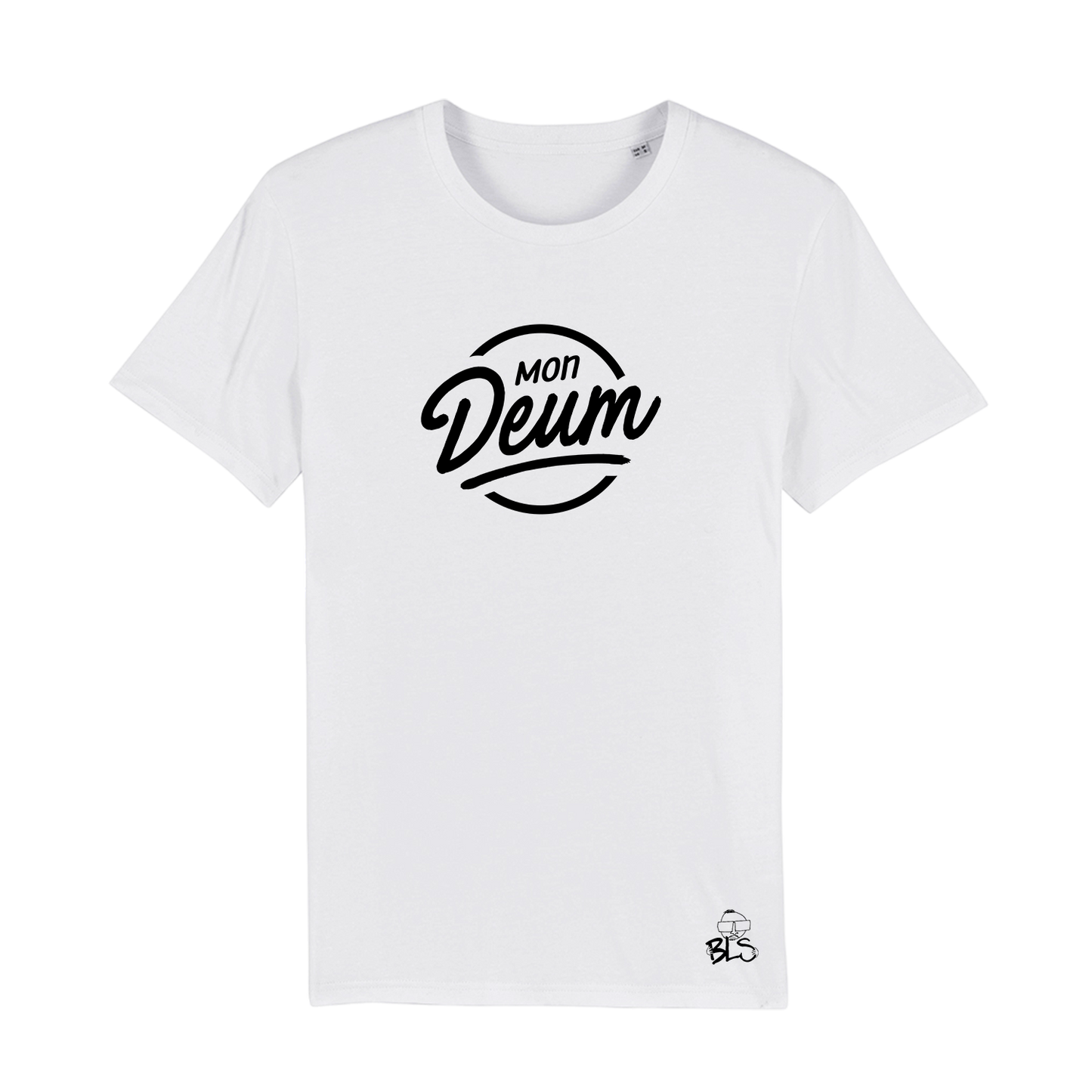 Tshirt Classique BLS Mon deum Blanc